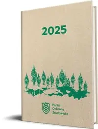 Kalendarz Ochrona Środowiska 2025 - Wiedza i Praktyka