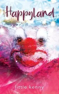 Happyland - kenny little