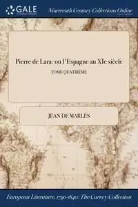 Pierre de Lara - Jean Marlès de