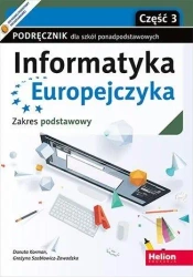 Informatyka Europejczyka LO ZP cz.3 HELION - Danuta Korman, Grażyna Szabłowicz-Zawadzka