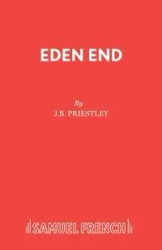 Eden End - Priestley J B
