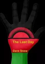 The Last Day - Dave Snow