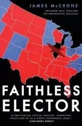 Faithless Elector - James McCrone