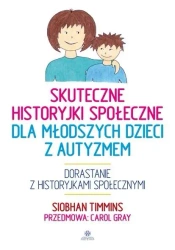 Skuteczne historyjki społeczne dla młodszych... - Siobhan Timmins