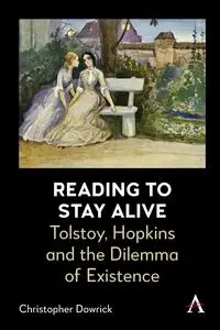 Reading to Stay Alive - Christopher Dowrick