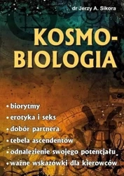 Kosmobiologia - Jerzy A. Sikora