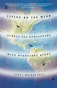 Living on the Wind - Scott Weidensaul