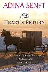 The Heart's Return (Large Print) - Adina Senft
