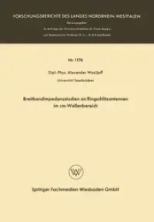 Breitbandimpedanzstudien an Ringschlitzantennen im cm-Wellenbereich - Alexander Wasiljeff