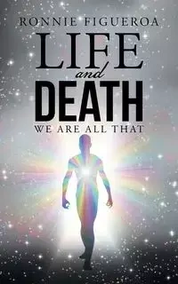 Life and Death - Ronnie Figueroa