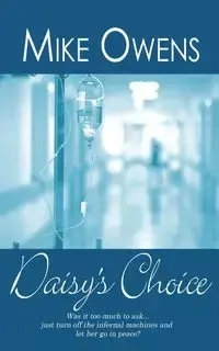 Daisy's Choice - Mike Owens