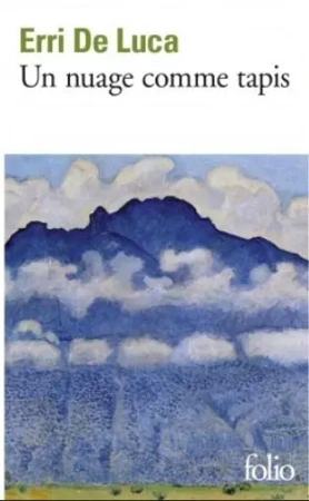 Nuage comme tapis - Erri De Luca