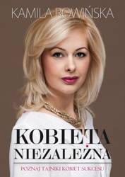 Kobieta niezależna (Wersja elektroniczna (PDF)) - Kamila Rowińska