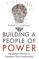 Building a People of Power - Robert C. Linthicum