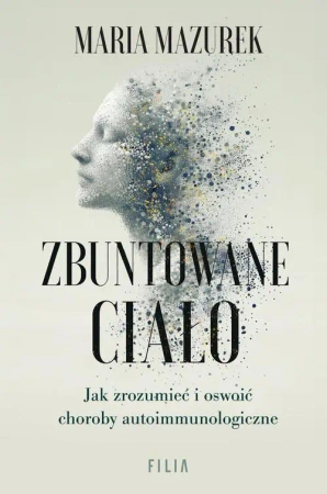 eBook Zbuntowane ciało - Maria Mazurek mobi epub