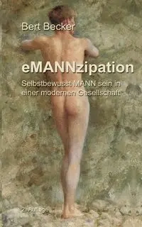 eMANNzipation - Bert Becker