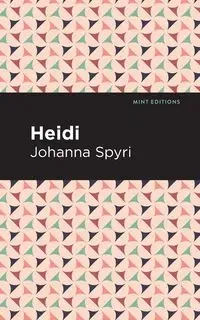 Heidi - Johanna Spyri
