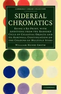 Sidereal Chromatics - William Henry Smyth
