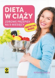 Dieta w ciąży wyd. 2 - opracowanie zbiorowe
