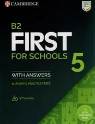First for Schools 5 B2 Student's Book with Answers - praca zbiorowa