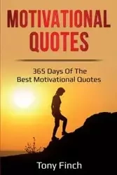 Motivational Quotes - Tony Finch