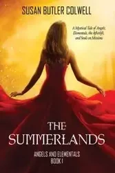The Summerlands - Susan Butler Colwell