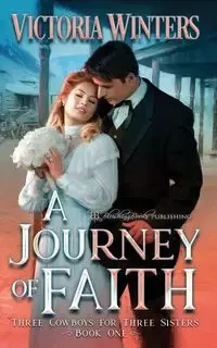 A Journey of Faith - Victoria Winters