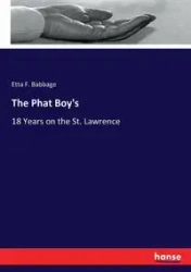 The Phat Boy's - Etta F. Babbage