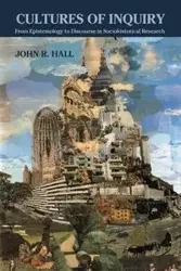 Cultures of Inquiry - Hall John R.