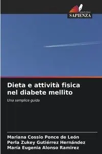 Dieta e attività fisica nel diabete mellito - León Mariana Cossio Ponce de