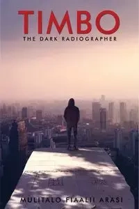The Dark Radiographer - Arasi Fiaalii  Mulitalo