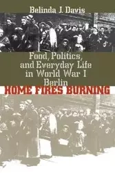 Home Fires Burning - Davis Belinda J.