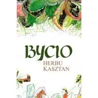 Bycio Herbu Kasztan - PRACA ZBIOROWA