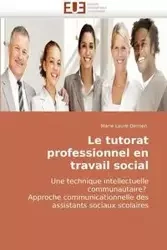 Le tutorat professionnel en travail social - DERRIEN-M