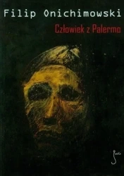 Człowiek z Palermo - Filip Onichimowski