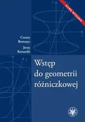 eBook Wstęp do geometrii różniczkowej - Cezary Bowszyc