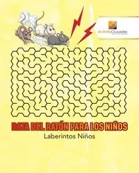 Raza Del Ratón Para Los Niños - Activity Crusades