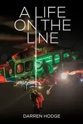 A Life on the Line - Darren Hodge