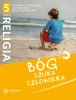 Katechizm SP 5 Bóg szuka człowieka cz.2 podr+ćw - praca zbiorowa