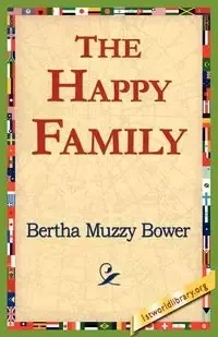 The Happy Family - Bertha Bower Muzzy