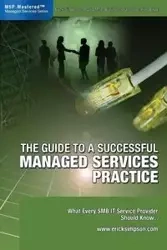 The Guide to a Successful Managed Services Practice - Erick Simpson