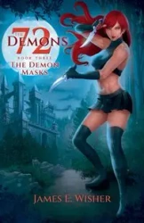 The Demon Masks - James E. Wisher