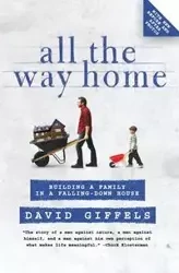 All the Way Home - David Giffels