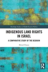 Indigenous Land Rights in Israel - Elsana Morad