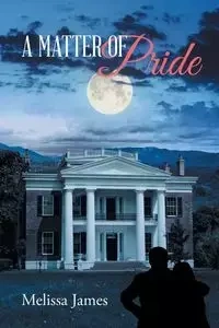A Matter of Pride - James Melissa