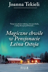 eBook Magiczne chwile w pensjonacie Leśna Ostoja - Joanna Tekieli mobi epub