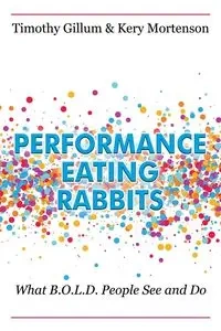 Performance Eating Rabbits - Timothy Gillum