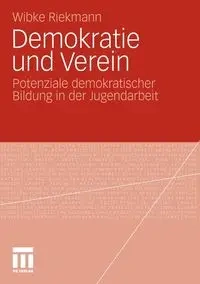 Demokratie Und Verein - Riekmann Wibke
