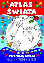Atlas świata. Poznaję świat. Uczę się, czytam, kol - Agnieszka Wileńska