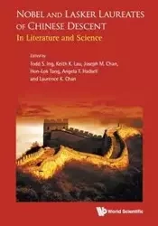 NOBEL AND LASKER LAUREATES OF CHINESE DESCENT - TODD KEITH JOSEPH CHAN S ING K LAU M